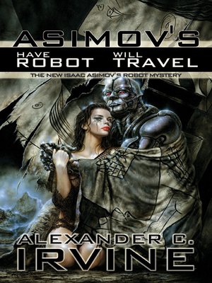 cover image of Have Robot, Will Travel